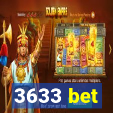 3633 bet